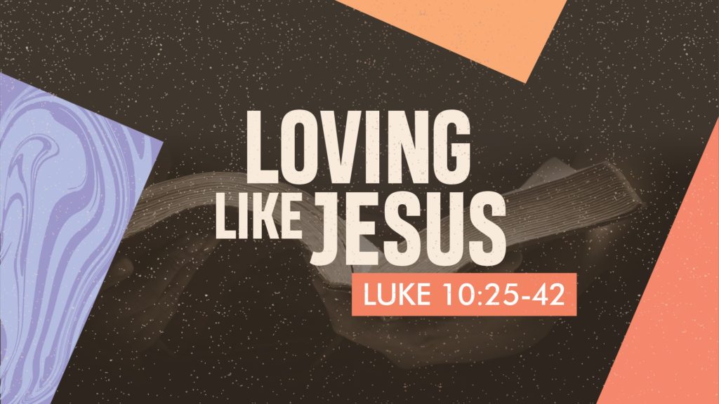 Loving Like Jesus