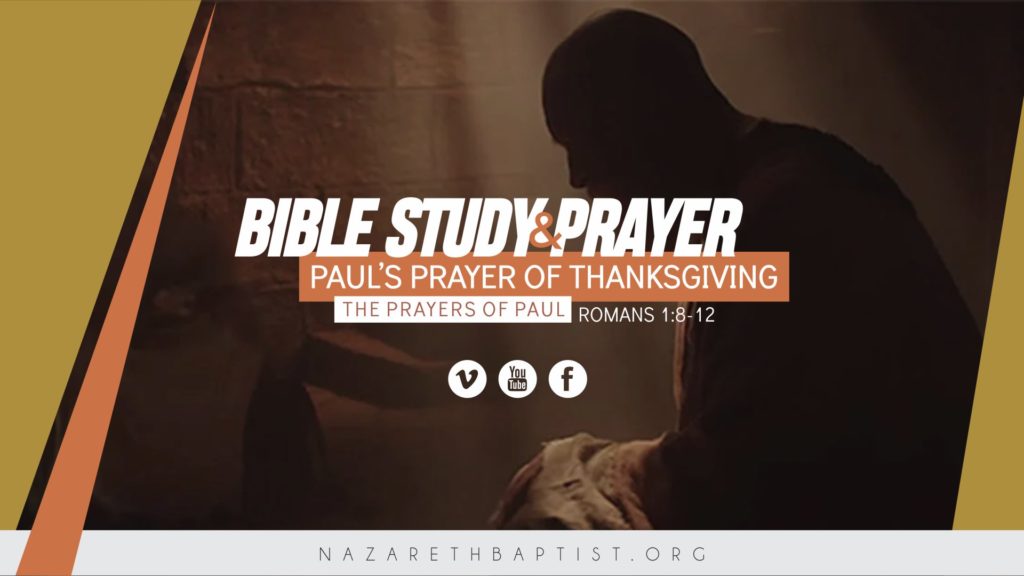 Paul’s Prayer of Thanksgiving