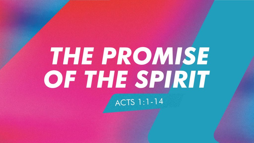 The Promise of the Spirit