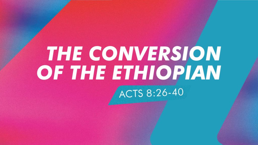 The Conversion of the Ethiopian